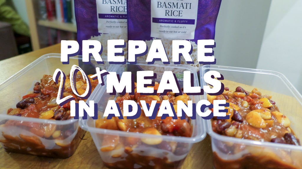 Prepare 20+ Meals in Advance