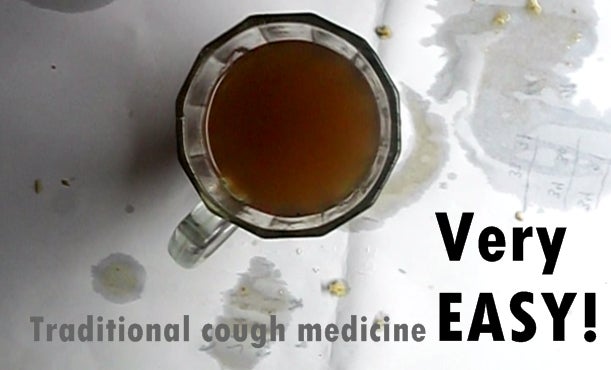 Traditional Cough Medicine. Easy and Effective